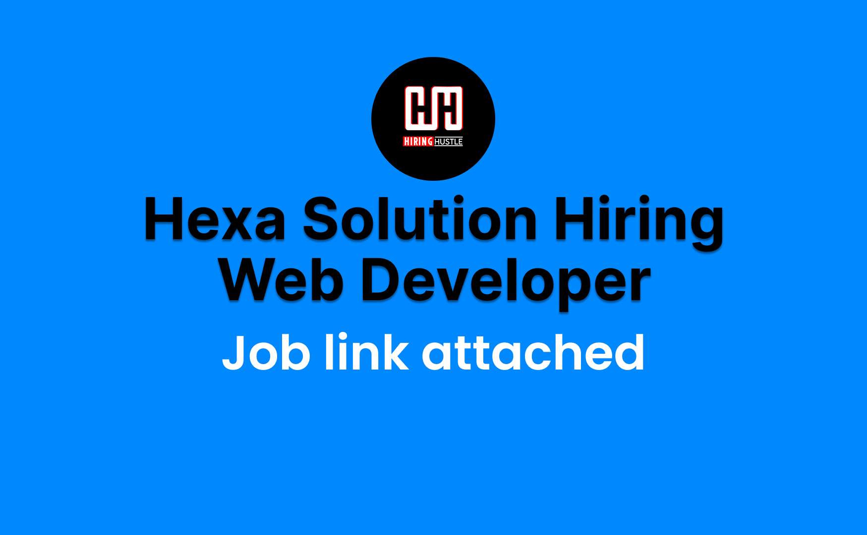 Hexa Solution Hiring Web Developer